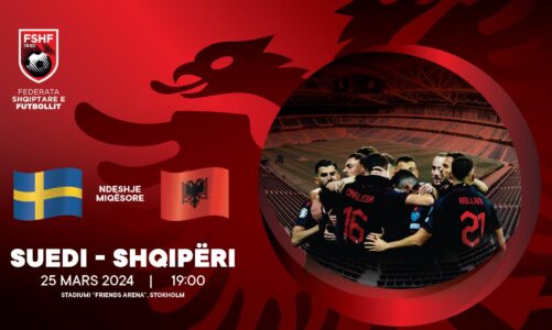 miqesorja e dyte e marsit suedi shqiperi konfirmohet ora e ndeshjes se 25 marsit