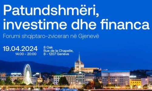 forumi i pare zvicerano shqiptar mbi 200 biznesmene nga zvicra dhe ballkani do te mblidhen ne gjeneve